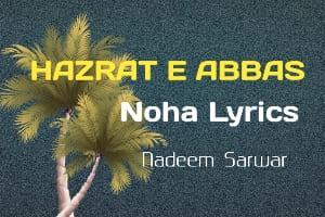 Hazrat e Abbas noha lyrics 