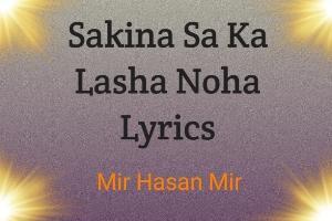 Sakina Sa Ka Lasha Noha Lyrics 